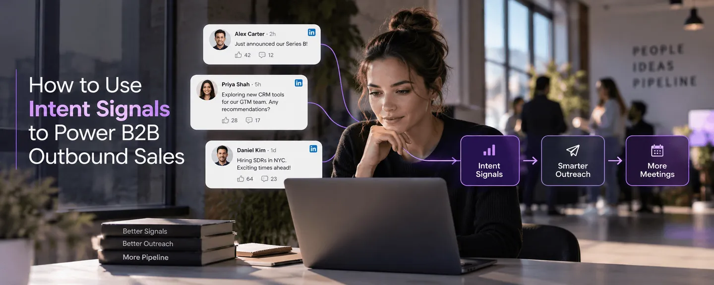 Woman at a laptop as LinkedIn posts about a Series B, a CRM search and SDR hiring flow into intent signals, smarter outreach and more meetings