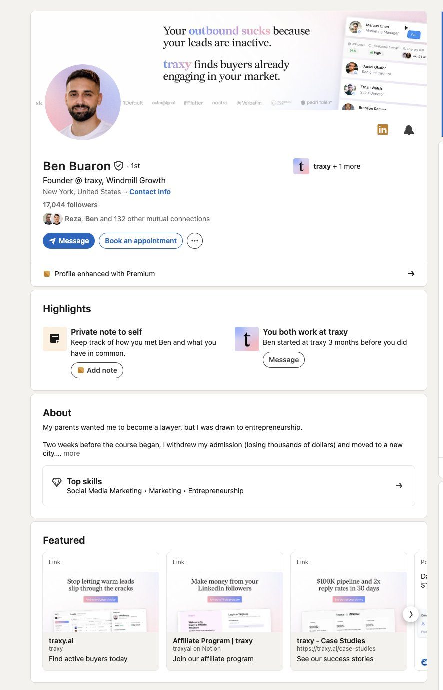 Ben Buaron's LinkedIn profile: a banner that reads "Your outbound sucks because your leads are inactive. traxy finds buyers already engaging in your market", a clear headline, a profile photo and a Featured section with links