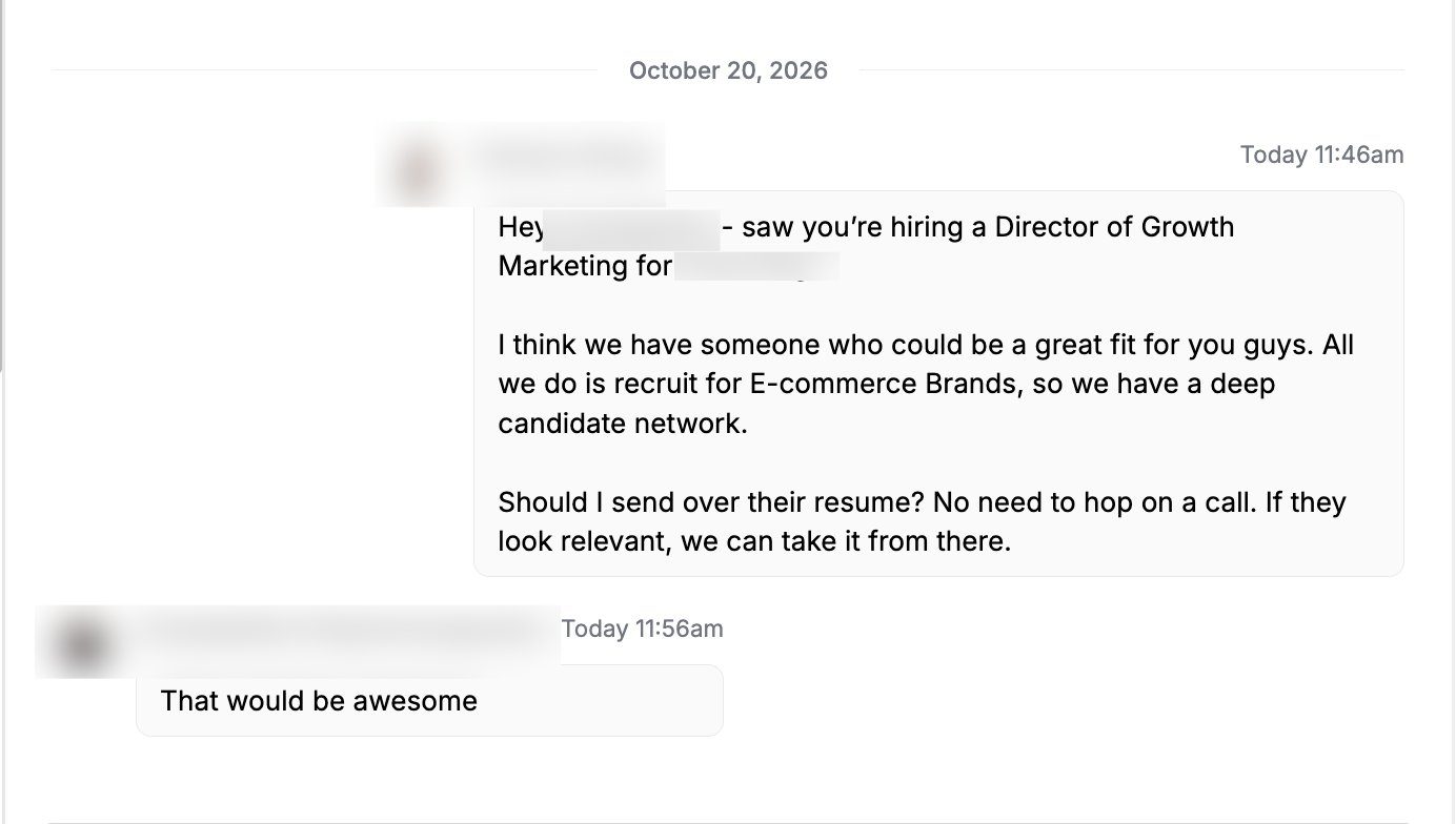 A LinkedIn conversation where a recruiter messages a hiring brand about their open Director of Growth Marketing role and offers to send a resume, and the reply 10 minutes later reads "That would be awesome". Names are blurred.